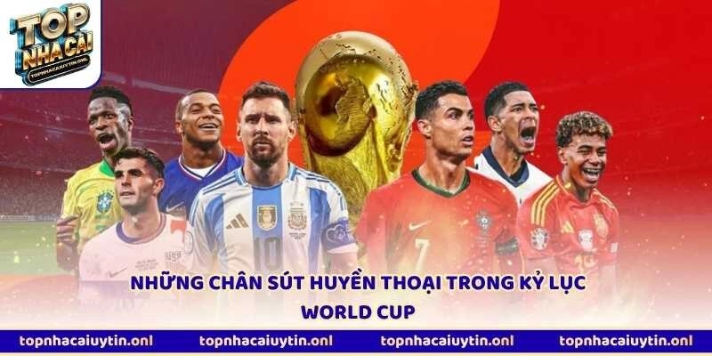 Những chân sút huyền thoại trong kỷ lục World Cup
